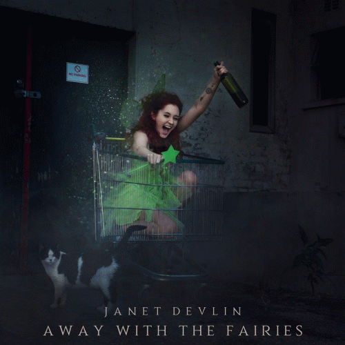 Janet Devlin : Away with the Fairies
